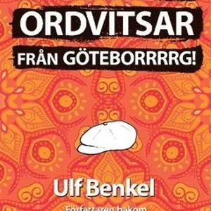 Extraordinära ordvitsar från Göteborrrrg!