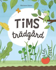 Tims Trädgård