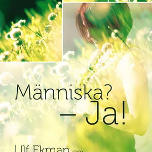 Människa? - Ja!