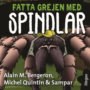 Fatta grejen med Spindlar, Ljudbok