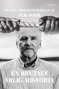 En Brutalt Ärlig Historia - En Självbiografi