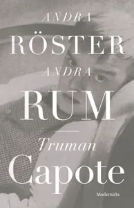 Andra Röster, Andra Rum