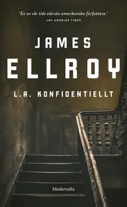 Om L.A. konfidentiellt av James Ellroy, E-bok