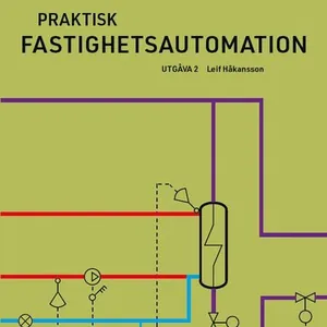 Praktisk fastighetsautomation