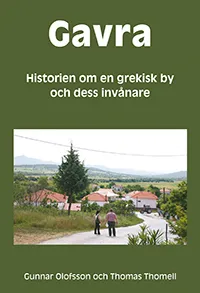Gavra - Historien Om En Grekisk By Och Dess Invånare