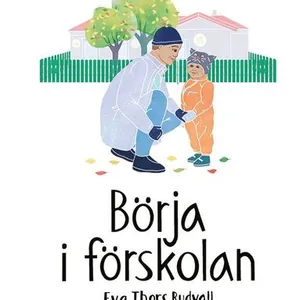 Börja i förskolan