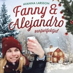 Fanny & Alejandro : #enperfektjul