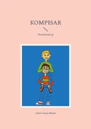 Kompisar : Novellsamling
