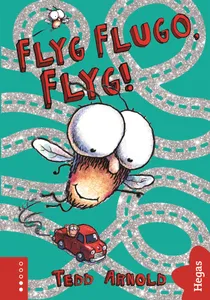 Flyg Flugo, flyg!, E-bok