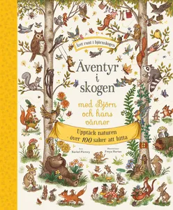 Äventyr I Skogen Med Björn Och Hans Vänner