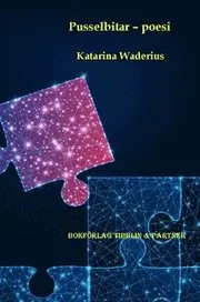 PUSSELBITAR : Poesi och lyrik