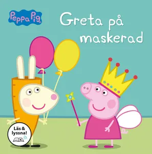 Greta Gris - Greta på maskerad (Läs & lyssna), E-bok