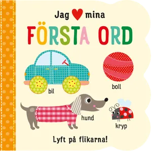 Jag [hjärta] Mina Första Ord