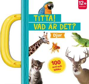 Titta! Vad Är Det? Djur