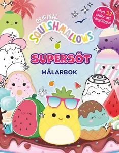 Squishmallows. Supersöt Målarbok