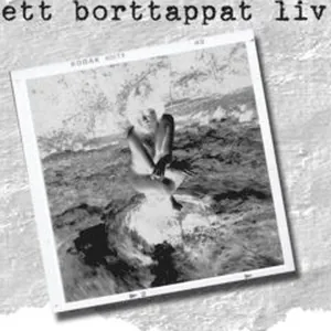 Protokoll över ett borttappat liv