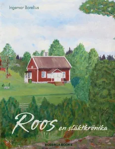 Roos En Släktkrönika