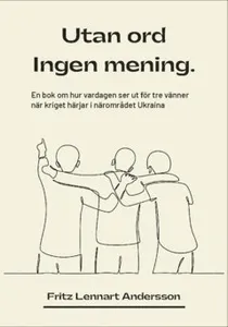 Utan ord ingen mening.