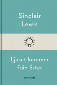 Ljuset kommer från öster, E-bok