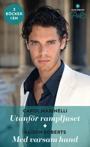 Utanför rampljuset / Med varsam hand, E-bok