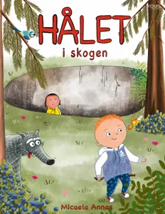 Hålet I Skogen