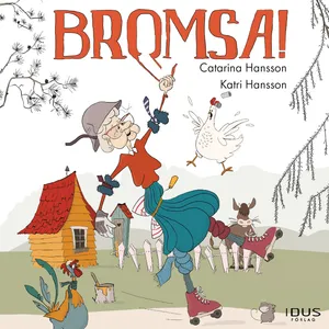 Bromsa!, Ljudbok