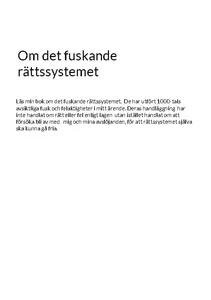 Om Det Fuskande Rättssystemet