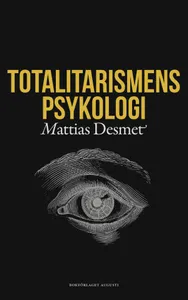 Totalitarismens Psykologi