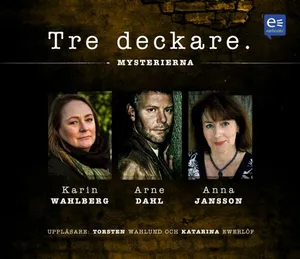 Tre deckare II - Mysterierna, Ljudbok