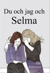 Du Och Jag Och Selma