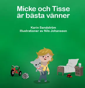 Micke Och Tisse Är Bästa Vänner