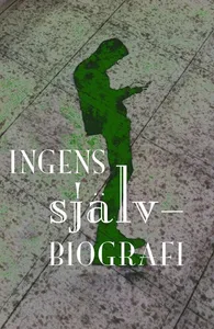 Ingens självbiografi