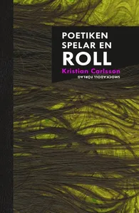 Poetiken spelar en roll