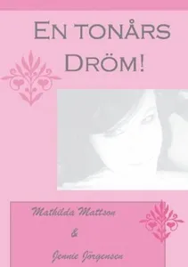 En Tonårsdröm