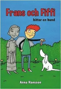 Frans och Fiffi hittar en hund
