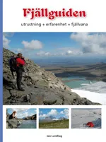Fjällguiden - Utrustning + Erfarenhet = Fjällvana