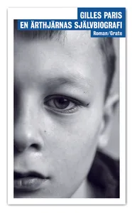 En Ärthjärnas Självbiografi