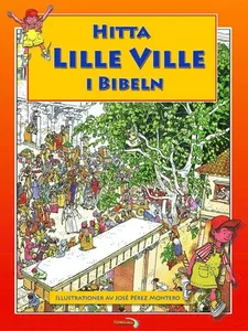Hitta Lille Ville i Bibeln