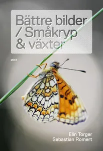 Bättre Bilder / Småkryp Och Växter