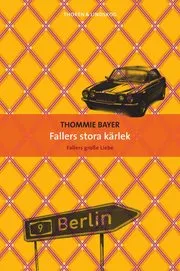 Fallers stora kärlek