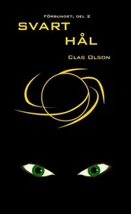 Förbundet. D. 2, Svart Hål