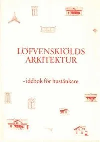 Löfvenskiölds arkitektur