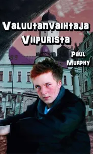 Valuutanvaihtaja Viipurista, E-bok