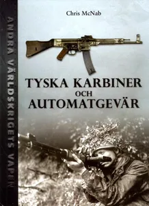 Tyska Karbiner Och Automatgevär