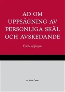 AD om uppsägning av personliga skäl och avskedande