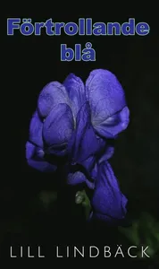 Förtrollande blå : medial thriller - kortroman
