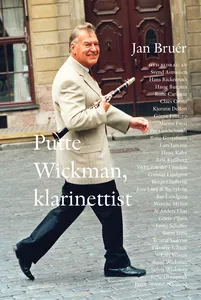 Putte Wickman, Klarinettist