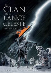 Le Clan De La Lance Céleste