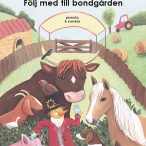 Följ med till bondgården (persiska och svenska)