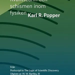 Kvantteorin och schismen inom fysiken